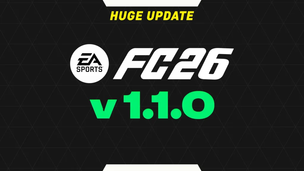 EA FC 26 v1.1.0 Huge Update