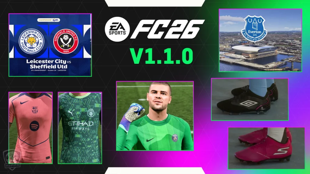 EA FC 26 v1.1.0: New Stadium Intros, Boots, Kits & More EA FC 26 v1.1.0 Update in deep dive