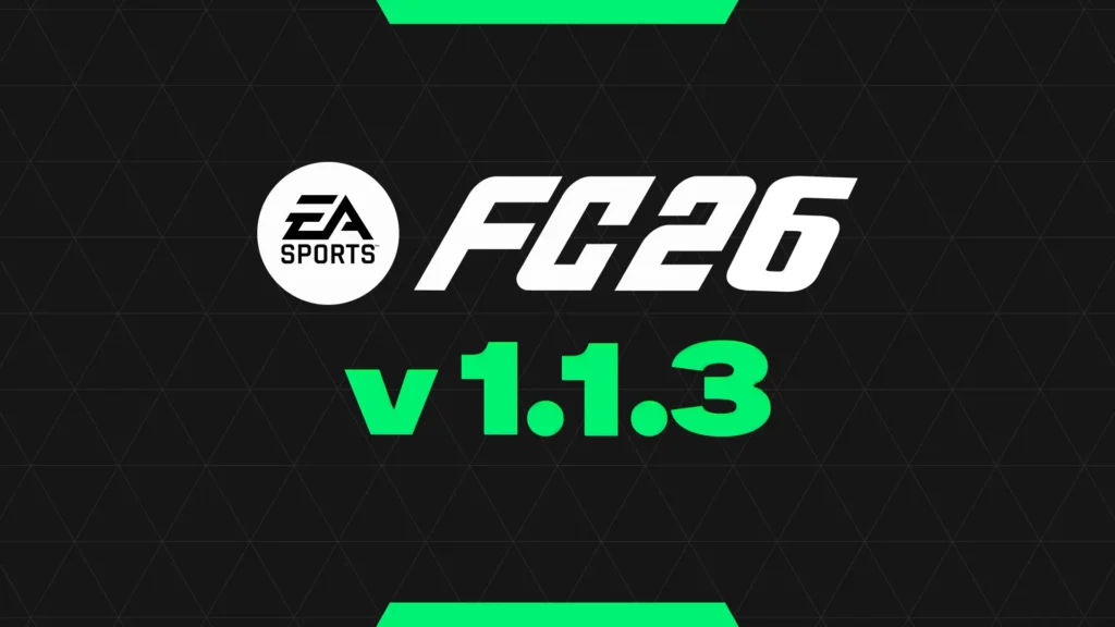 EA FC 26 Update v1.1.3: Smarter CPU AI for Career Mode EA FC 26 Update v1.1.3