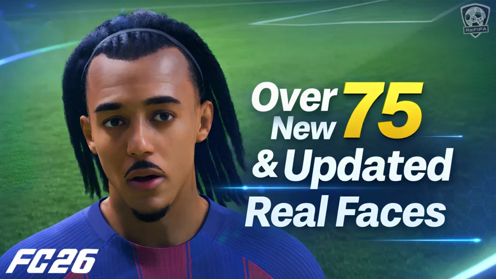 EA FC 26 v1.4.2 New and Updated Real Faces Added